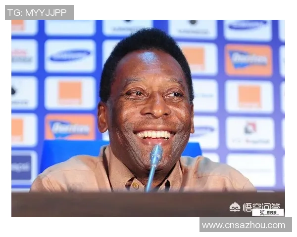 巴西足球历史十大传奇球星排名揭晓 谁是最伟大的巴西足球巨星